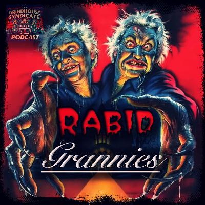 Rabid Grannies (1988)