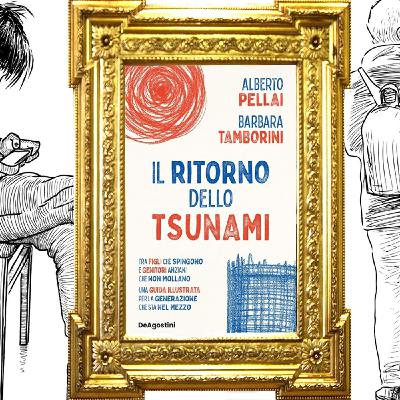Alberto Pellai, Barbara Tamborini: "Il ritorno dello tsunami"