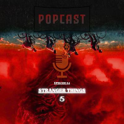 EP 64 : Stranger Things 5 EP 64 : Stranger Things 5