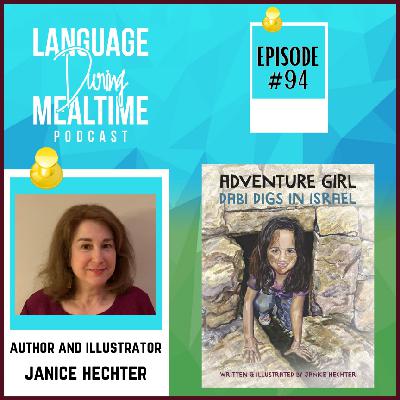 Interview with Illustrator and Author, Janice Hechter