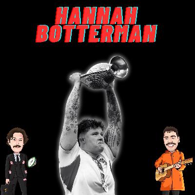 S10 Ep1: Hannah Botterman - The Boys Are Back With The Star Of The Rugby World Cup!