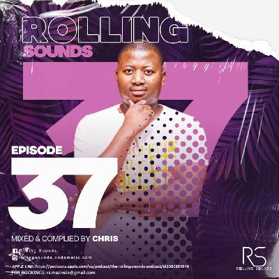 Episode 37: Rolling Sounds Podcast Mixed & Complied By Chris (PrimaVera)