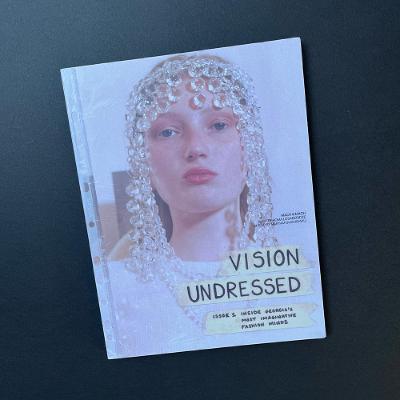 Fashion and rebellion in Vision Undressed magazine