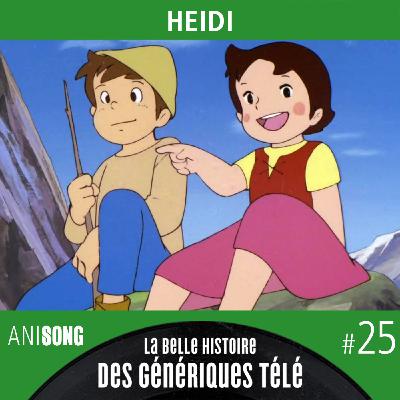 La Belle Histoire des Génériques Télé #25 | Heidi [V2]