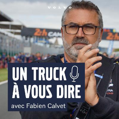 [REDIFF] Fabien Calvet raconte sa passion des camions