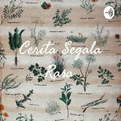 Cerita Segala Rasa  (Trailer)