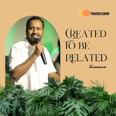 Created To Be Related | Week 2 Genesis Series | Ps. Sam Ellis