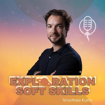 Soft skills et intelligence artificielle : comment rester humain à l’ère de l’IA avec Timothée Kuntz