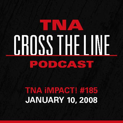 Episode #339: TNA iMPACT! #185 - 1/10/08: Prince For A Night Episode #339: TNA iMPACT! #185 - 1/10/08: Prince For A Night