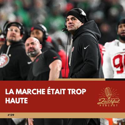 #129 - La marche était trop haute