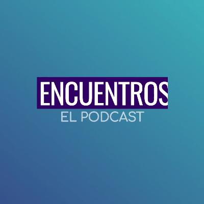 Encuentros: Episodio 2
