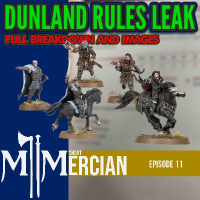 Dunland Rules Deep Dive | Middle Earth Strategy Battle Game | MESBG | Mercian Short 11