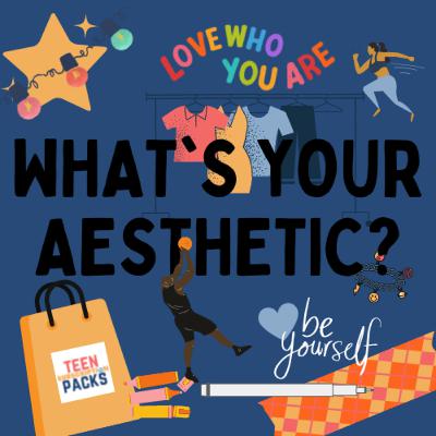 What's Your Aesthetic? What's Your Aesthetic?