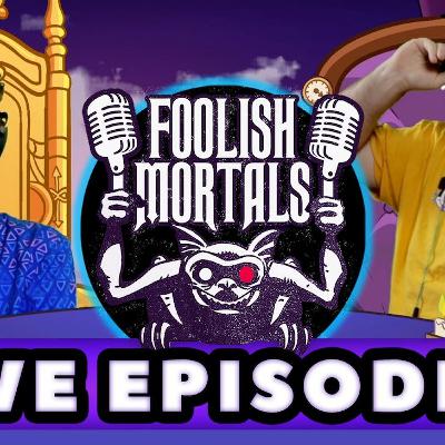 FOOLISH MENORAH HOLES - Foolish Mortals LIVE! Ep. 6