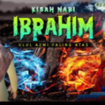 Kisah Nabi Ibrahim dari kecil sampai Berdakwah dan di Bakar oleh Kaumnya dengan Api yang Menggunung Kisah Nabi Ibrahim dari kecil sampai Berdakwah dan di Bakar oleh Kaumnya dengan Api yang Menggunung