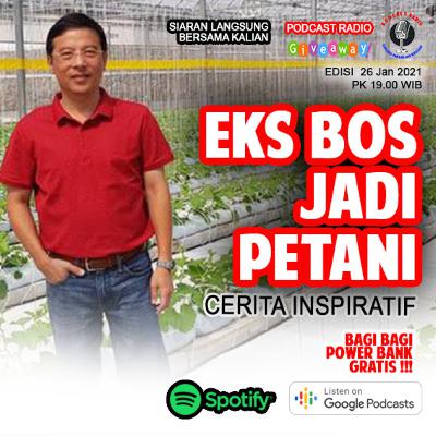 Mantan Bos Menjadi Petani Sukses