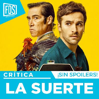 Crítica de 'LA SUERTE' | SIN SPOILERS | Disney+