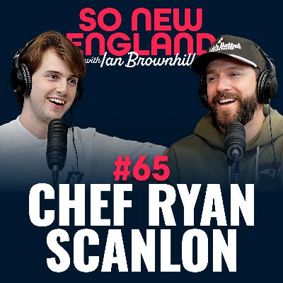 How Chef Ryan Scanlon Went From Cape Cod to Gordon Ramsay’s Kitchen | So New England #65