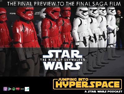 STAR WARS ENDGAME - The Rise of Skywalker Hits the Red Carpet