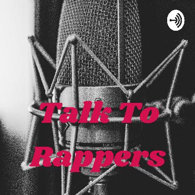 Talk To Rappers (Trailer)