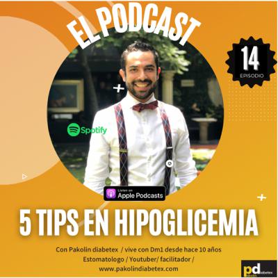 14- Mis 5 tips de hipoglicemia