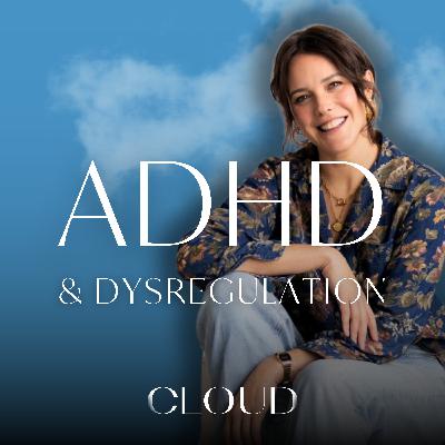 Feeling Overwhelmed & Burnt Out? It’s Time To Talk About Regulation & ADHD with Jenna Free