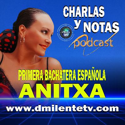 Anitxa - Primera Bachatera Española