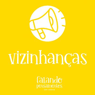 Vizinhanças #8 Vizinhanças #8