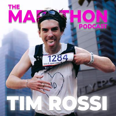 #53 Tim Rossi: Bandit Running & Running for his dad