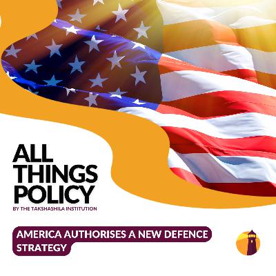 America Authorises a New Defence Strategy America Authorises a New Defence Strategy