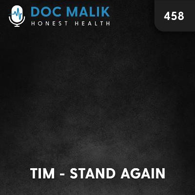 #458 The Silent Victims of Domestic Abuse, With Tim From Stand Again