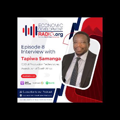 Episode 8 - with Tapiwa Samanga