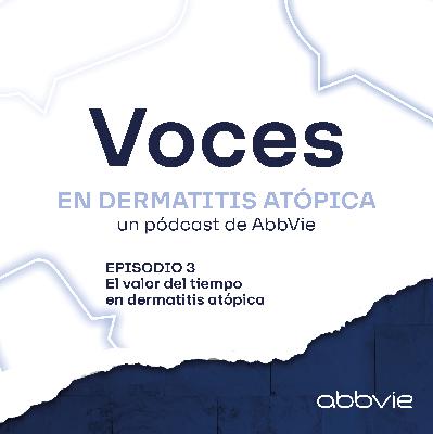 El valor del tiempo en dermatitis atópica