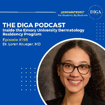 #198: Inside the Emory University School of Medicine Dermatology Residency Program