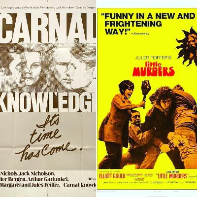 Ep 90 - Little Murders & Carnal Knowledge