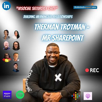 Ep20: Spotlight on Therman Trotman - Dad, Sharepoint expert… Ep20: Spotlight on Therman Trotman - Dad, Sharepoint expert…