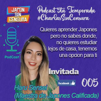JSC PODCAST l Charlas sin Censura 005 Aprende Japones desde Casa JSC PODCAST l Charlas sin Censura 005 Aprende Japones desde Casa