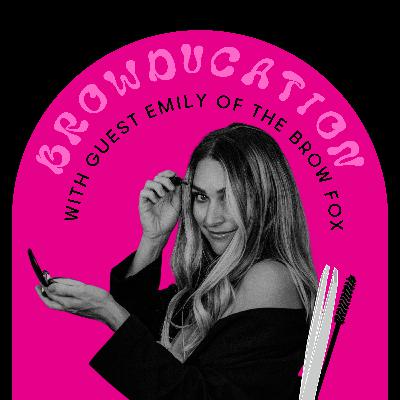 42. Emily is Here! The Power of Retail & Marketing in Beauty Entrepreneurship 💄📈💡