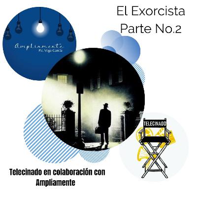 El Exorcismo Parte No. 2