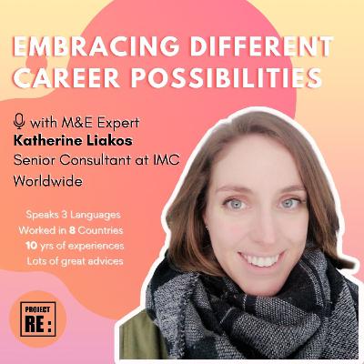 Embracing different career possibilities - A conversation with M&E expert Katherine Liakos, senior consultant at IMC worldwide