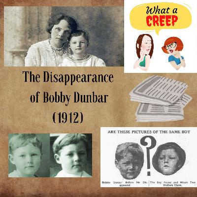 The Bobby Dunbar Disappearance (1912)