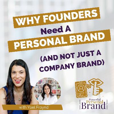 Why Founders Need a Personal Brand (Not Just a Company Brand)