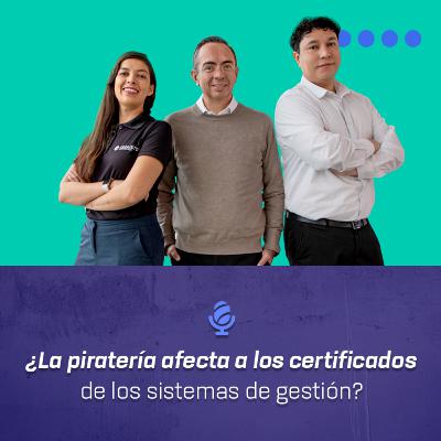 ¿La piratería afecta a los certificados de los sistemas de gestión?