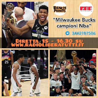 Bench Points - P35 - Milwaukee campione Nba Bench Points - P35 - Milwaukee campione Nba