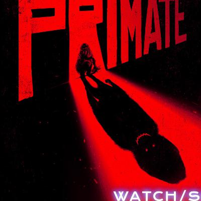 152b: PRIMATE SPOILER'D 152b: PRIMATE SPOILER'D