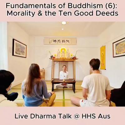 Fundamentals of Buddhism (6): Morality and the Ten Good Deeds - Ten Recitation of Amituofo | Shorts