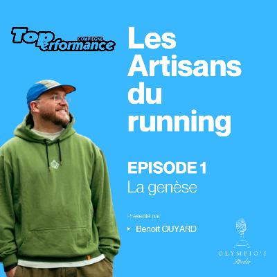 EPISODE 1 - LA GENESE avec Benoit GUYARD