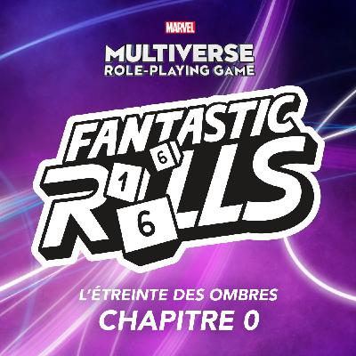 L'Étreinte des Ombres | Chapitre 0 - À la rencontre du groupe