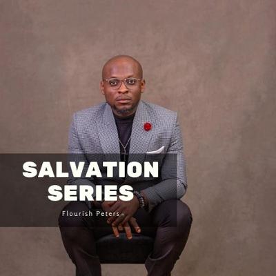 SALVATION SERIES - FLOURISH PETERS