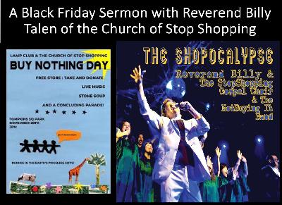 A "Buy Nothing Day" Chat With Rev. Billy Talen of the Church of Stop Shopping and Low-Carbon Maven Lloyd Alter
